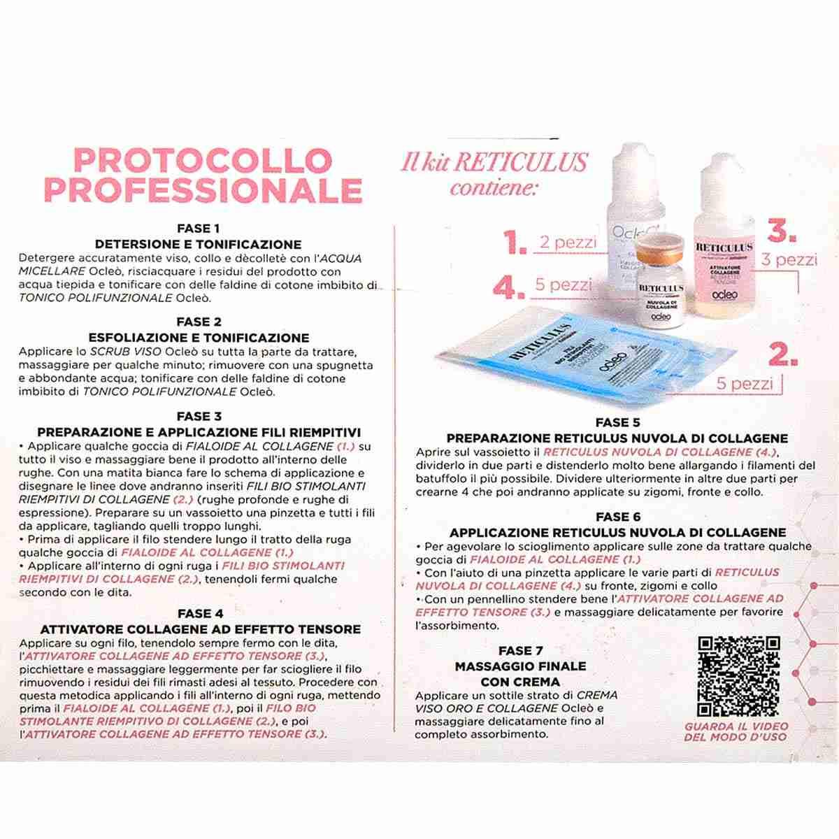 Ocleo  kit reticulus  collagen boost = 5 flac. reticolo + 5 buste fili + 2 fialoidi collagene + 3 fialoidi scioglienti == ocleo'